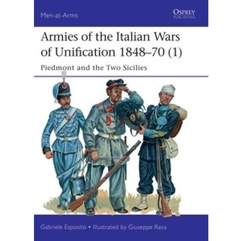 Armies of the Italian Wars of Unification 1848-70 (1)