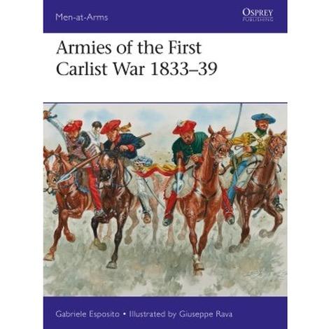Armies of the First Carlist War 1833-39