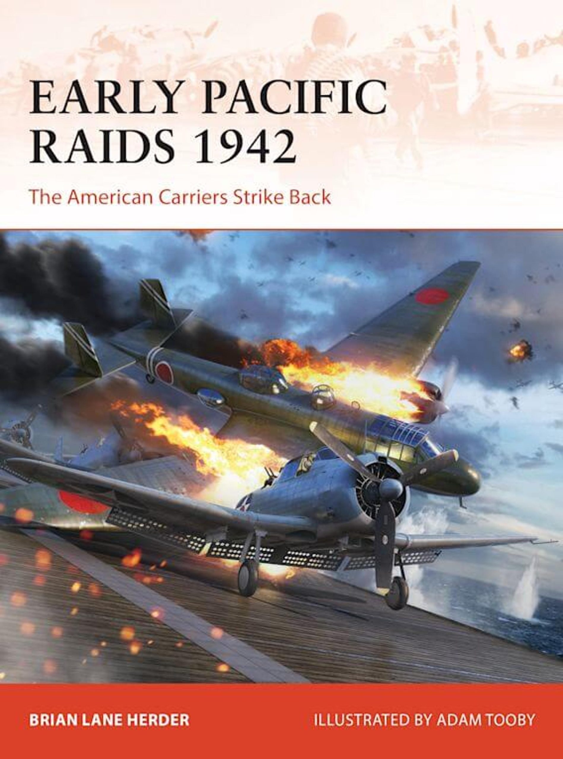 Early Pacific Raids: The American Carriers Strike Back