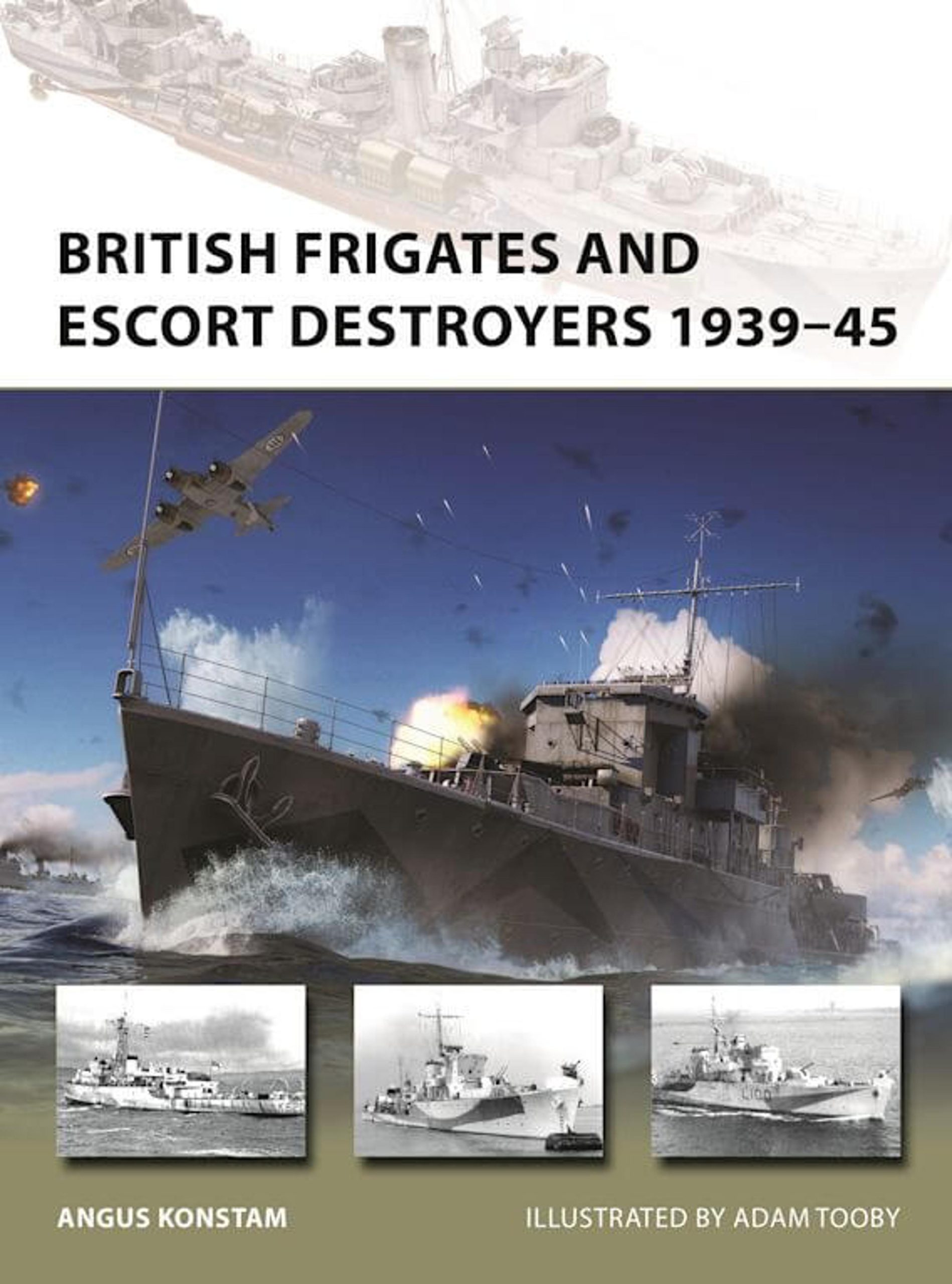 British Frigates and Escort Destroyers