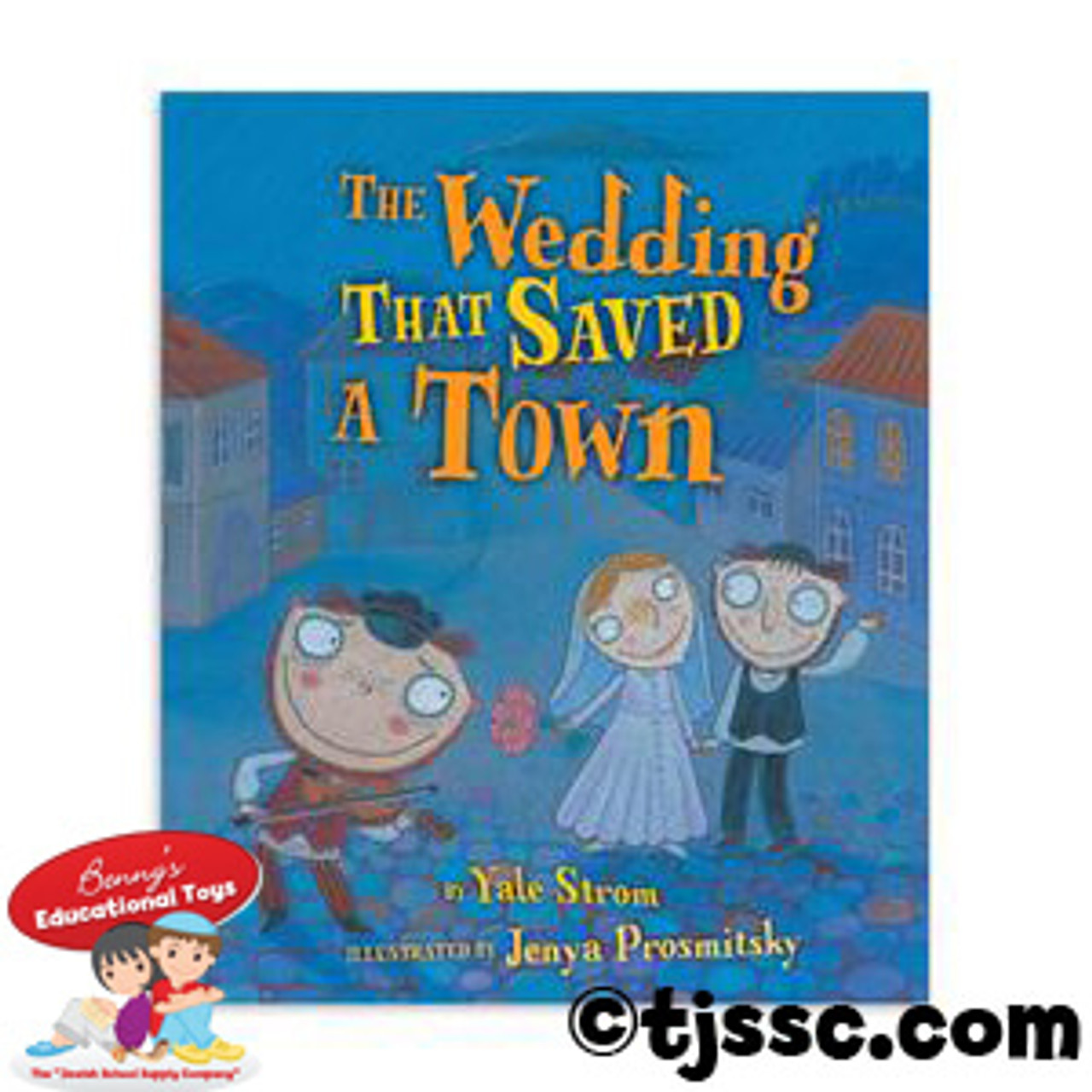 The Wedding That Saved a Town (Paperback)
