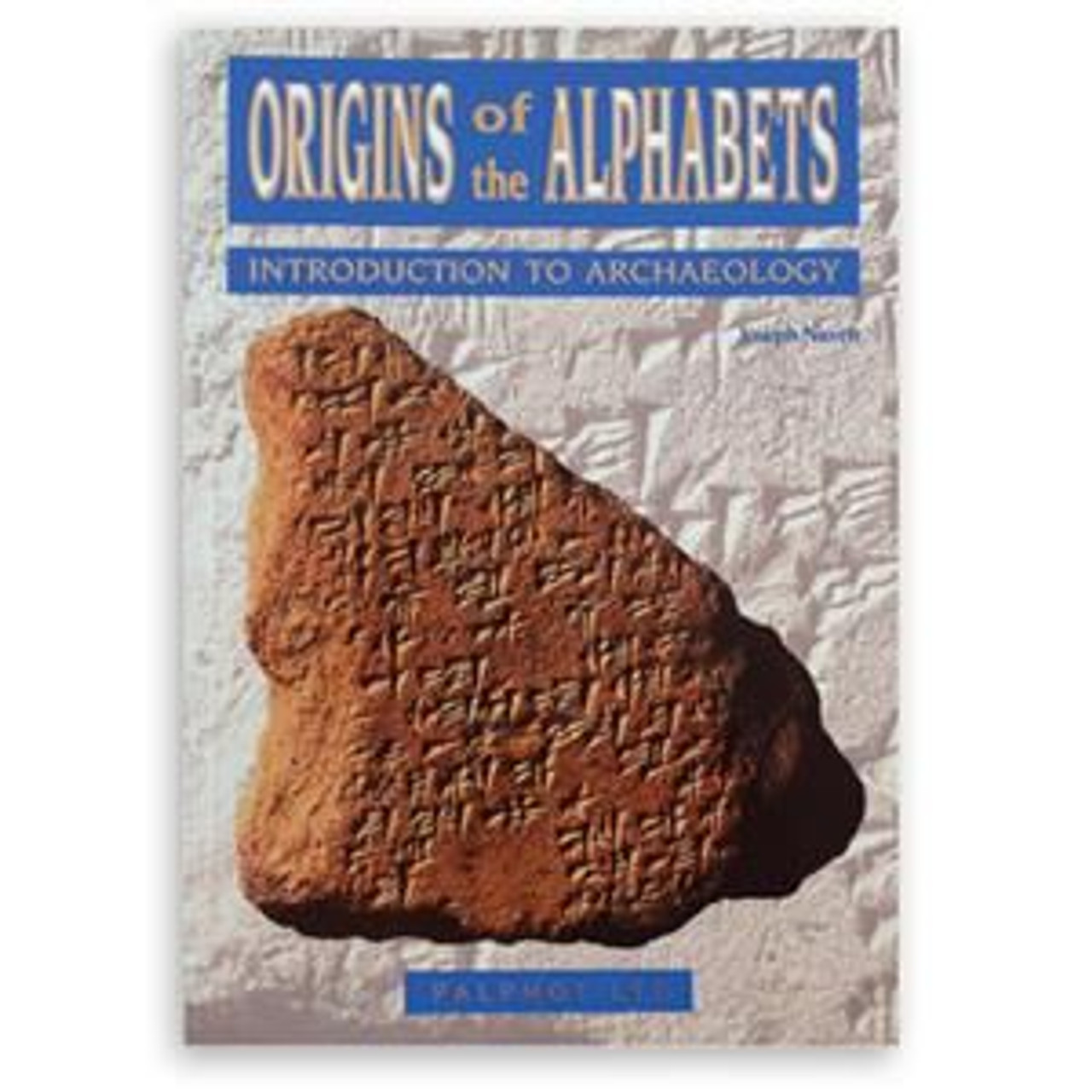 Origins of the Alphabets (English) by Palphot Soft Cover