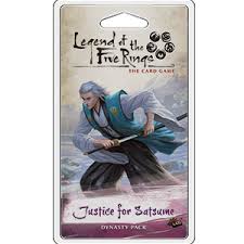 Legend of the Five Rings LCG: (L5C21) Inheritance Cycle - Justice for