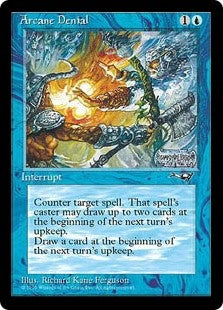 Arcane Denial [Axe] (ALL-C)