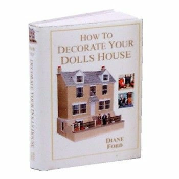 How To Decorate Your Dolls House Book