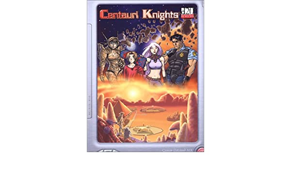 Centauri Knights D20: Big Eyes, Small Mouth RPG Supplement
