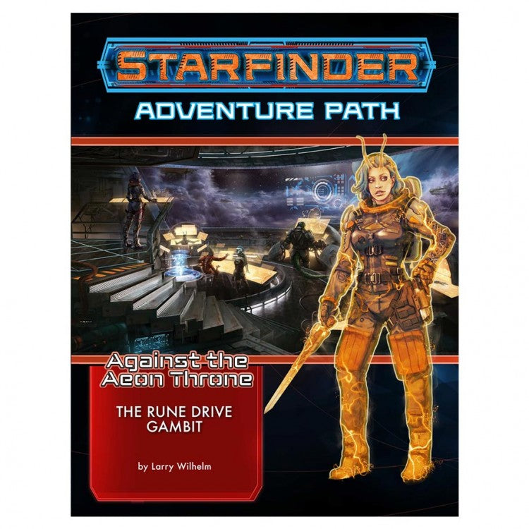 Starfinder RPG: Adventure Path #09: Against the Aeon Throne (3 of 3) -