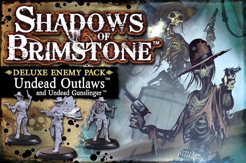 Shadows of Brimstone: Deluxe Enemy Pack - Undead Outlaws and Undead Gu