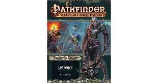 Pathfinder RPG Adventure Path #141: Tyrant's Grasp (3 of 6) - Last Wat